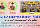 Giải đáp Thiền Tông – Ngày 10/07/2024